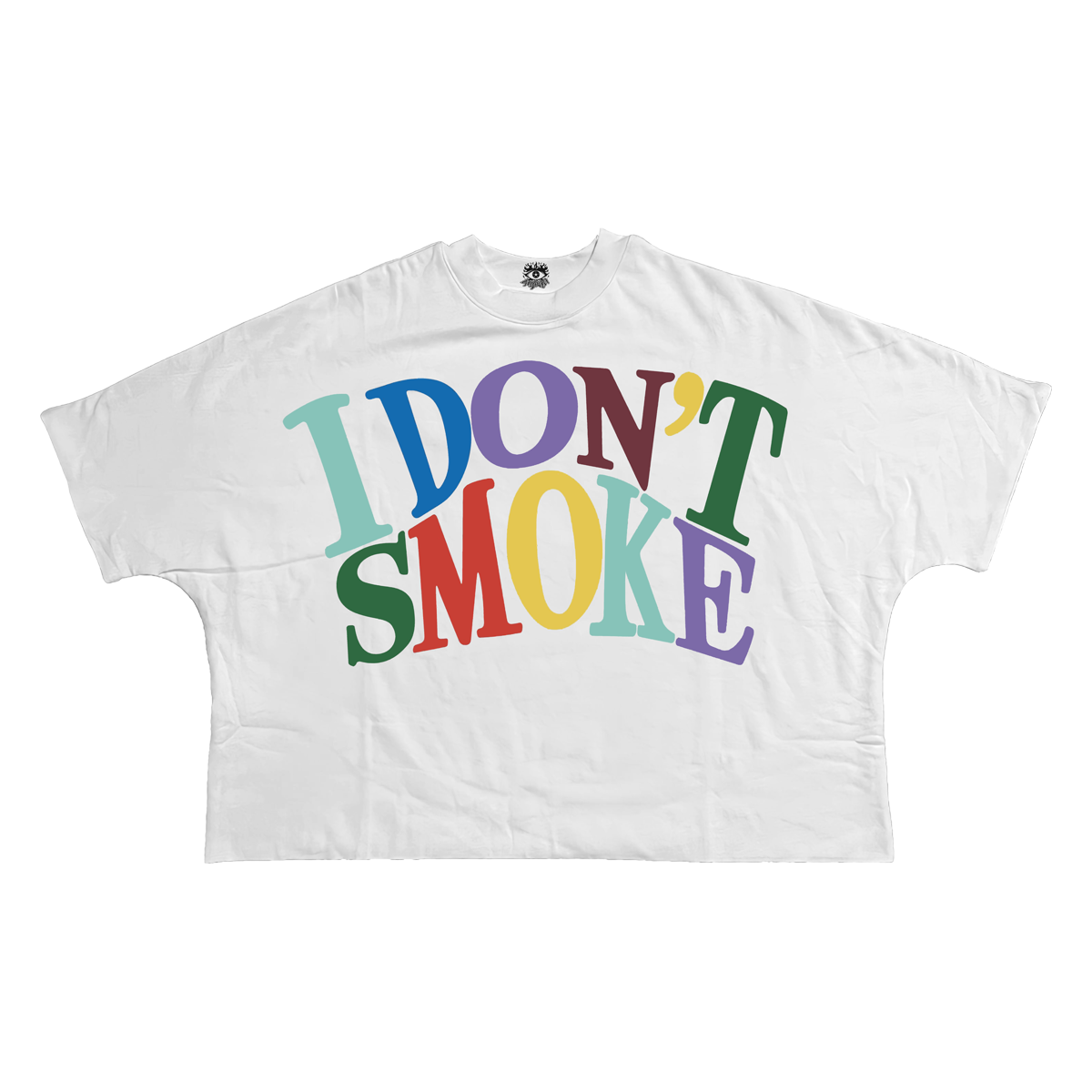 I Don't Smoke Tee